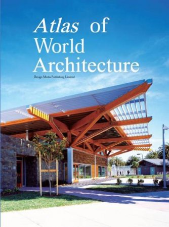 Yang Wu. Atlas of World Architecture